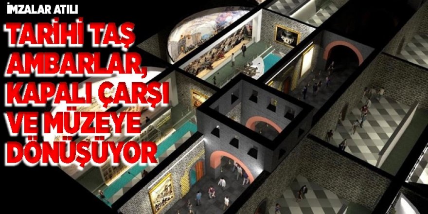 Tarihi Taş Ambarlar, Kapalı Çarşı ve Müzeye Dönüşüyor