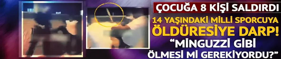 14 yaşındaki milli sporcu çocuğa öldüresiye darp!