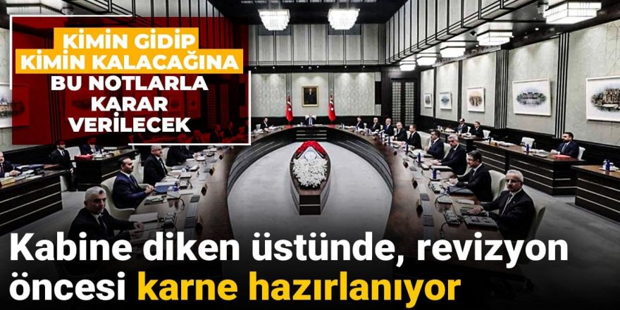 Kimin gidip kimin kalacağına bu notlarla karar verilecek