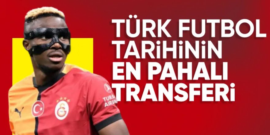 Victor Osimhen'i getiren Galatasaray’dan transfer rekoru
