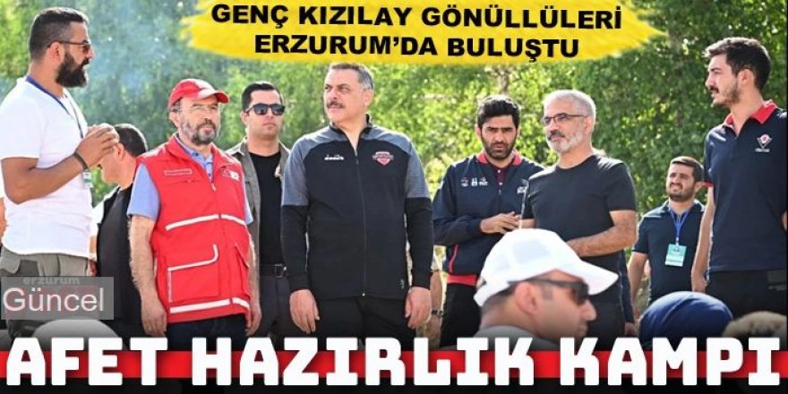 Genç Kızılay Gönüllüleri Erzurum'da afetlere hazırlanıyor