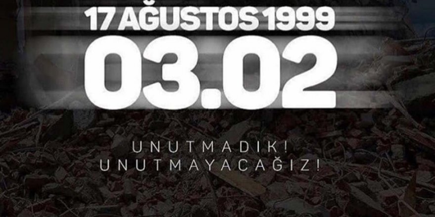 Unutmadık, unutmayacağız!
