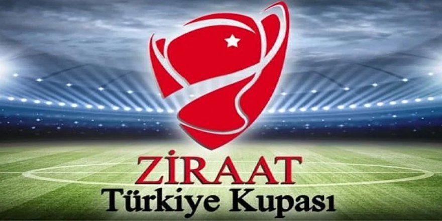 Türkiye Kupası'nda eşleşmeler belli oldu