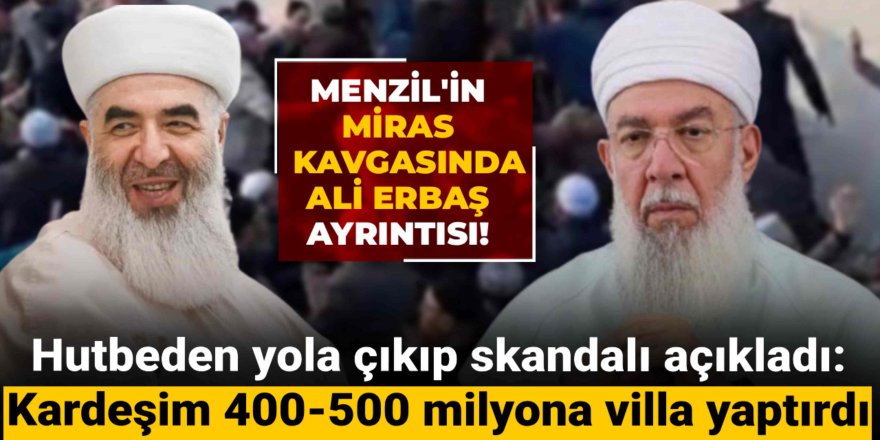 Menzil'de Ali Erbaş ayrıntısı! Hutbeden yola çıkıp skandalı açıkladı