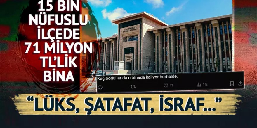 15 bin nüfuslu ilçede 71 milyon TL'lik bina: