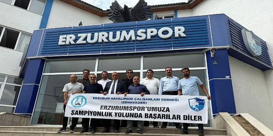 Erzurum Havalimanı çalışanlarından Erzurumspor'a destek