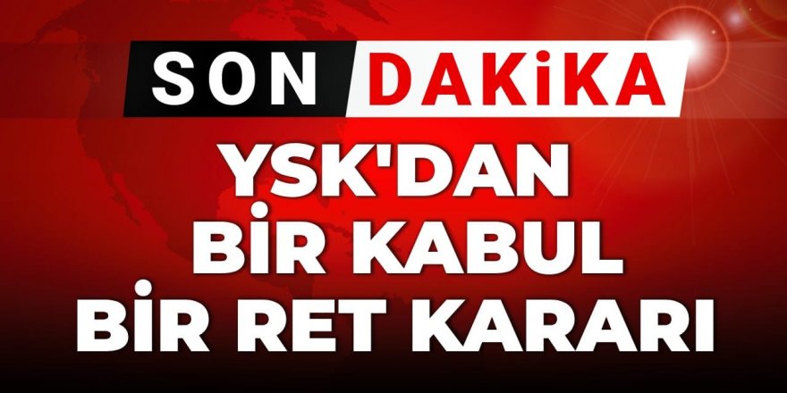 YSK kararını verdi! Kongreler devam edecek