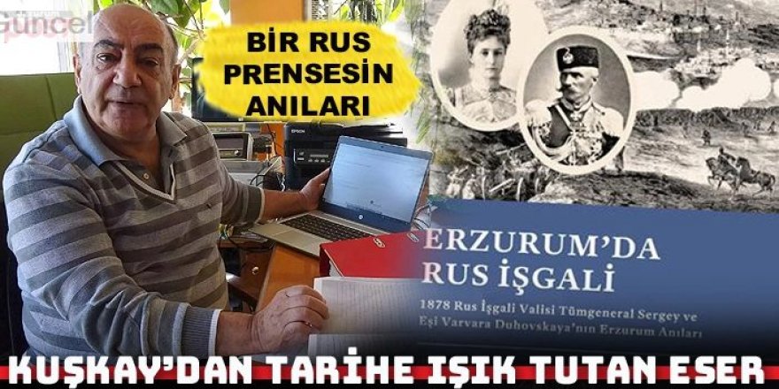 Kuşkay'dan, Erzurum tarihine ışık tutan bir eser
