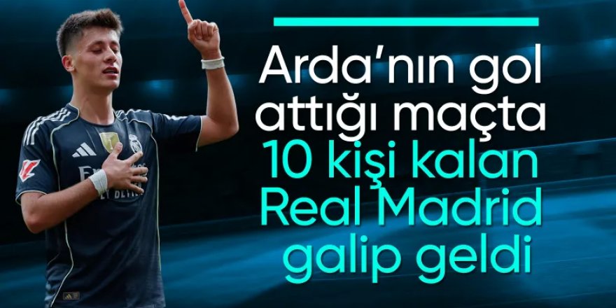 Arda Güler'in gol attığı maçta Real Madrid üç puanı kaptı