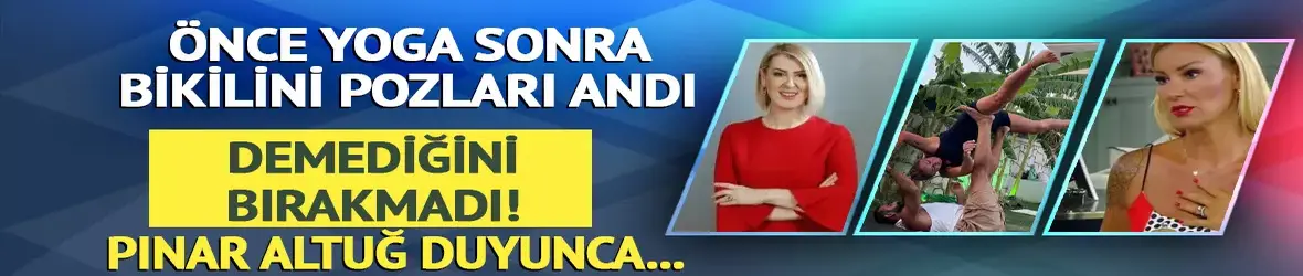 Sevda Türküsev bu sefer de Pınar Altuğ'un yogasına taktı!