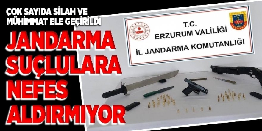 Erzurum'da Jandarma suçlulara nefes aldırmıyor
