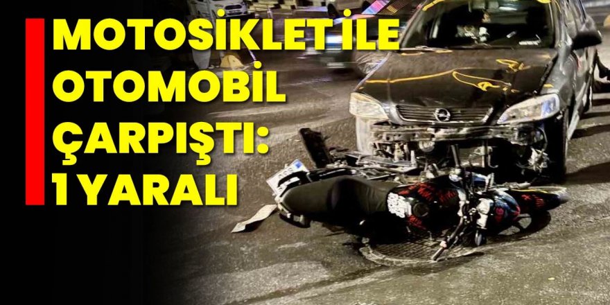 Erzurum'da Motosiklet sürücüsü otomobile çarptı!
