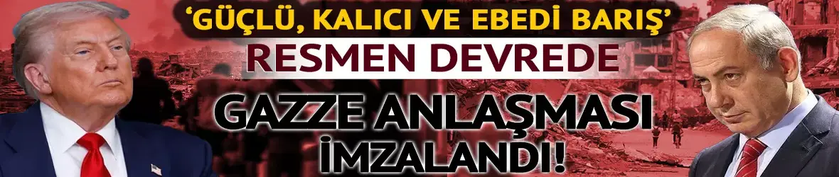 Güçlü, kalıcı ve ebedi barış' artık resmen devrede!