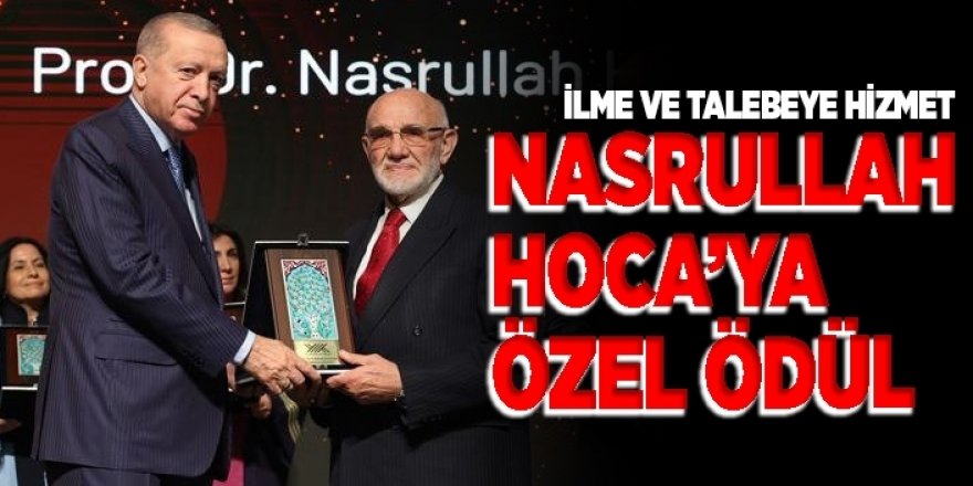 Nasrullah Hoca’ya özel ödül