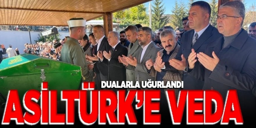 Asiltürk’e son görev