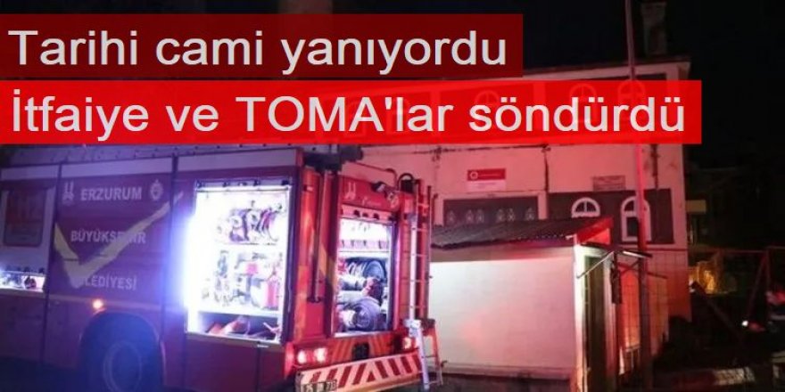 Erzurum'da tarihi caminin çatısında çıkan yangın söndürüldü