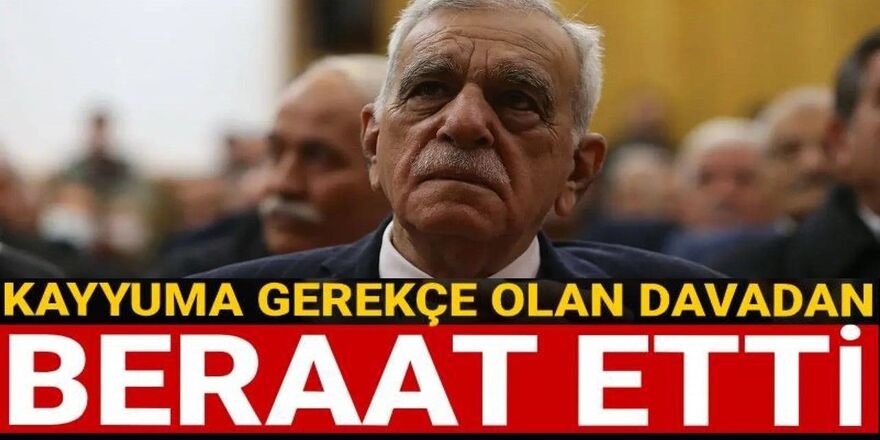 Ahmet Türk kayyuma gerekçe olan davadan beraat etti