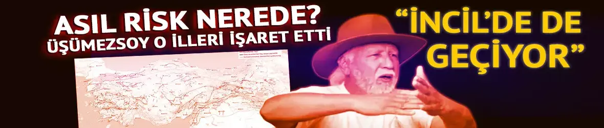 Deprem uzmanı Şener Üşümezsoy açıkladı...