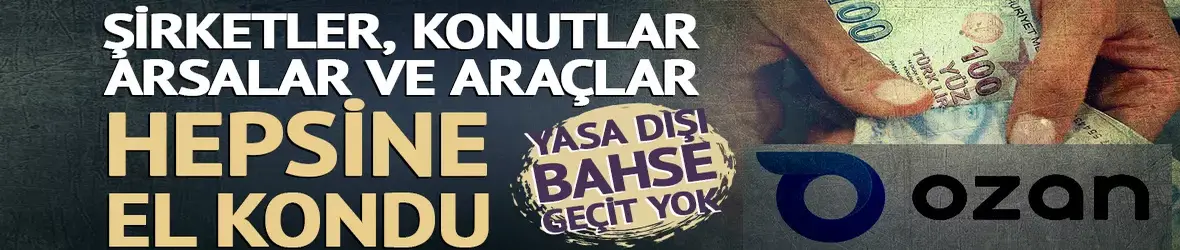 Kayyım atandı, 402 milyon TL'lik mal varlığına el kondu!