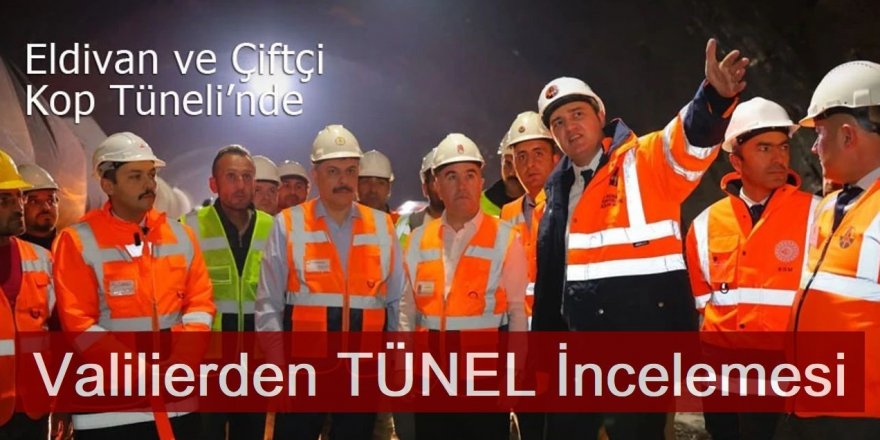 Bayburt ve Erzurum Valilerinden Kop Tüneli'nde İnceledi