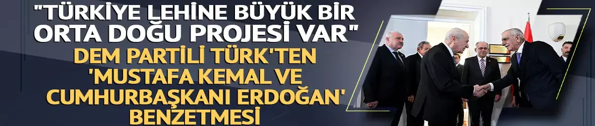 Ahmet Türk: Süreç Cumhurbaşkanı Erdoğan desteklediği için ilerliyor