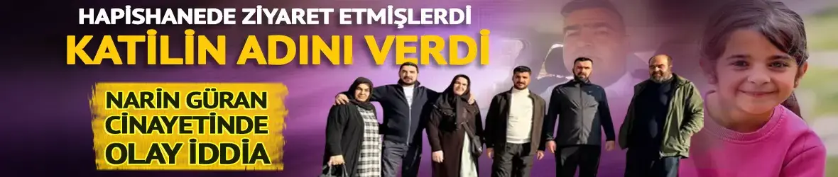 Narin Güran'ın katili kim?