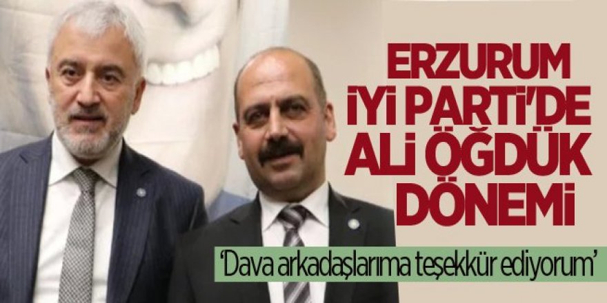 Erzurum İYİ Parti'de seçim bitti...