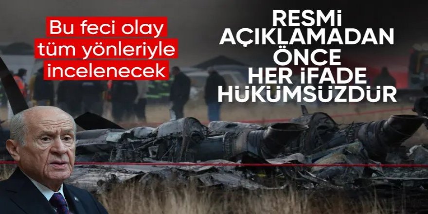 Bahçeli'den şehitlerimiz için başsağlığı mesajı: Feci olay bütün yönleriyle incelenecek