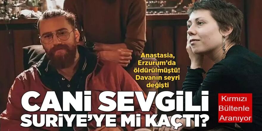 Beraat edip Suriye'ye kaçan cinayet sanığı kırmızı bültenle aranıyor