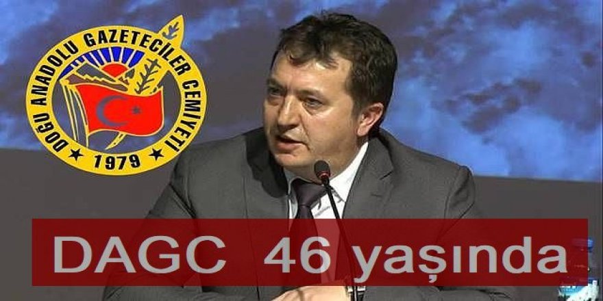 Doğu Anadolu Gazeteciler Cemiyeti 46 yaşında