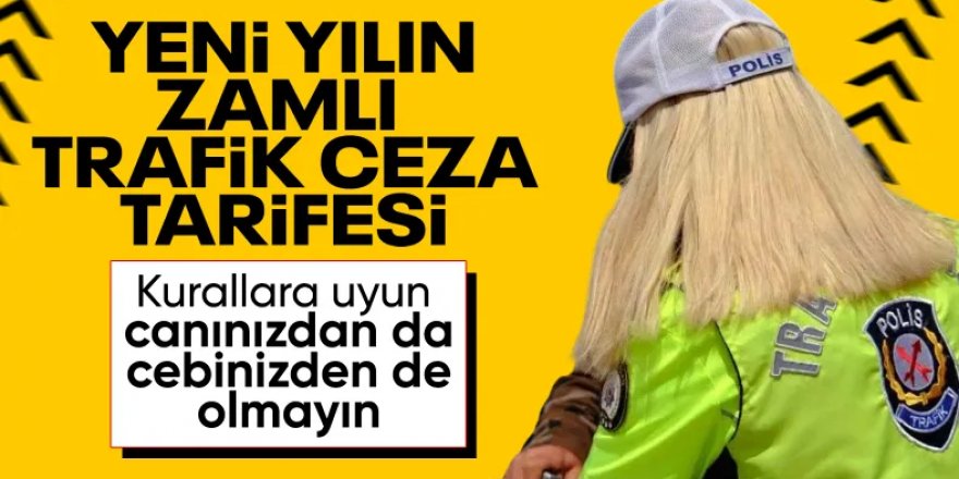 2026 trafik cezaları belli oldu
