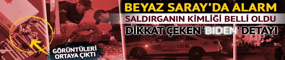 Beyaz Saray'da saldırı alarmı!