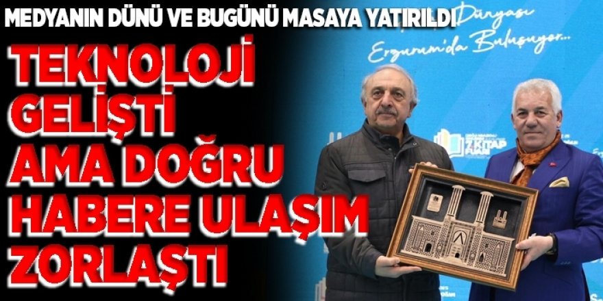 Teknoloji gelişti ama doğru habere ulaşım zorlaştı