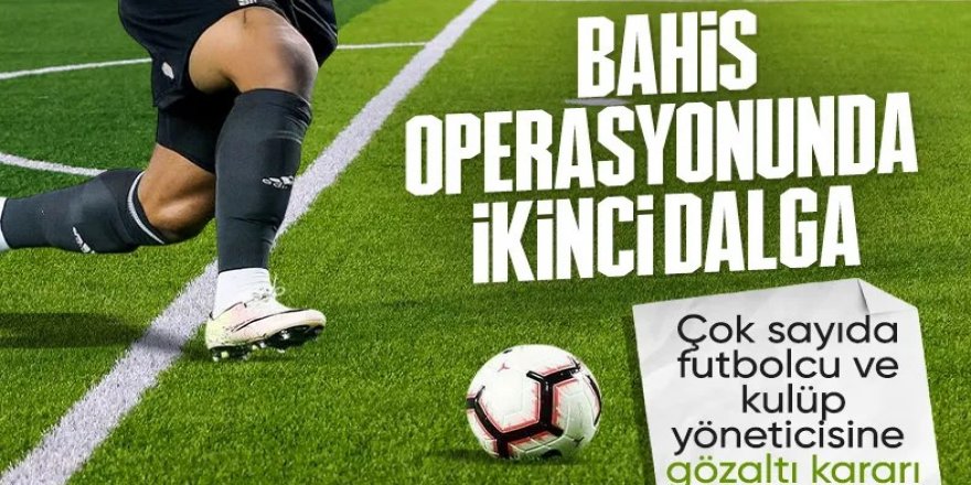 Çok sayıda futbolcu ve yönetici gözaltında