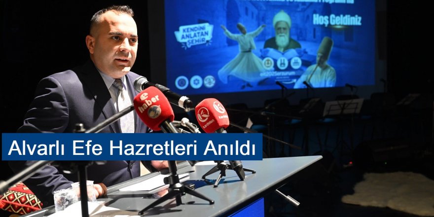 Alvarlı Efe Hazretleri Anıldı