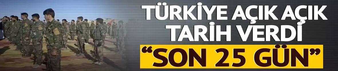 Türkiye açık açık tarih verdi