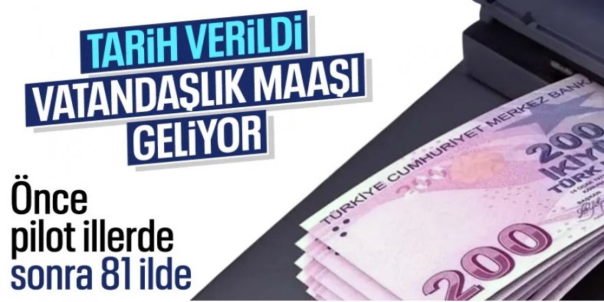 Vatandaşlık maaşı geliyor