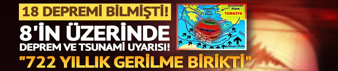 18 depremi bilmişti!