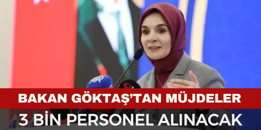 Aile ve Sosyal Hizmetler Bakanlığı'na 3 bin personel alım müjdesi