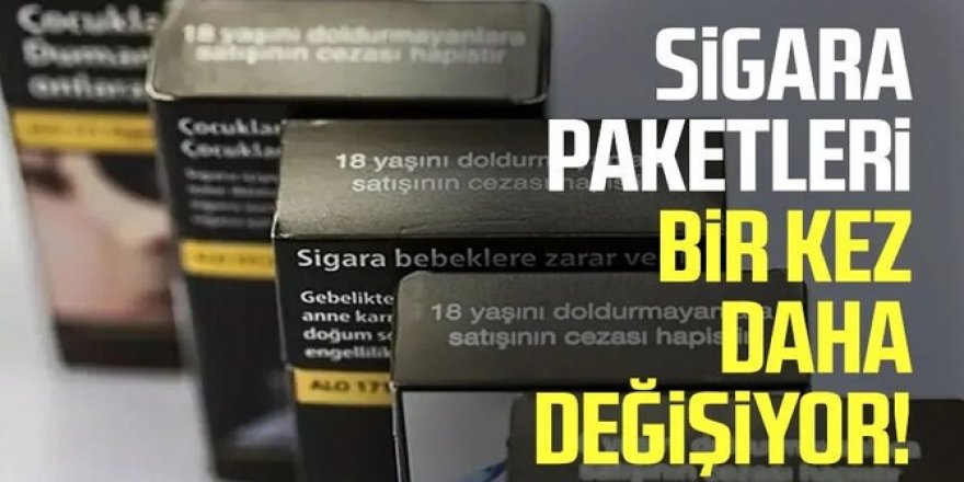 Sigara paketlerinde o dönem bitti! Renk değişti