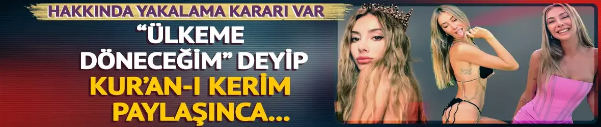 Şeyma Subaşı "Ülkeme döneceğim" deyip Kur'an-ı Kerim paylaştı