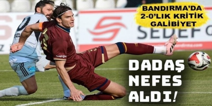 Erzurumspor'a nefes aldı: Bandırma’da 2-0’lık kritik galibiyet!