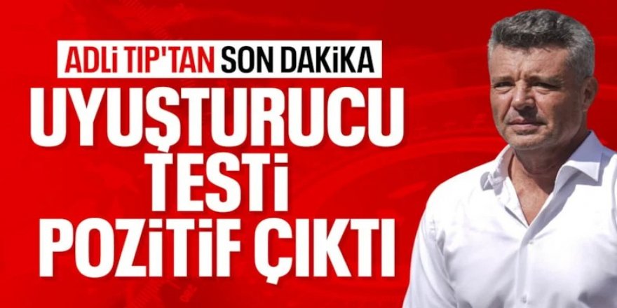 Sadettin Saran'ın test sonucu açıklandı