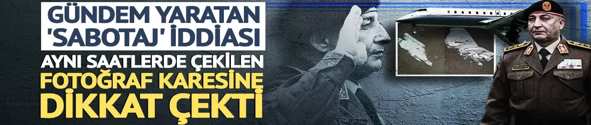 Ankara'da düşen Libya uçağı için 'sabotaj' iddiası!