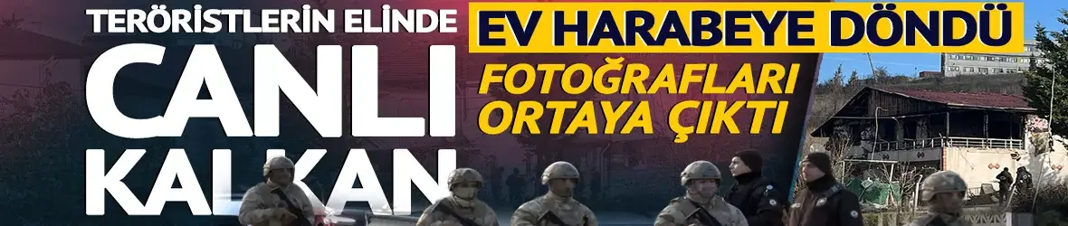 Teröristlerin elinde canlı kalkan oldular!