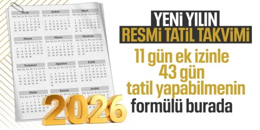 2026 yılı resmi tatil günleri belli oldu: