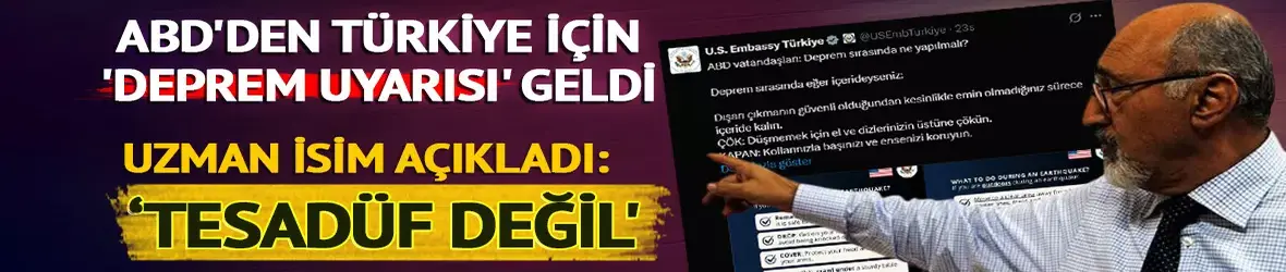 ABD'den Türkiye'deki vatandaşlarına deprem uyarısı geldi!