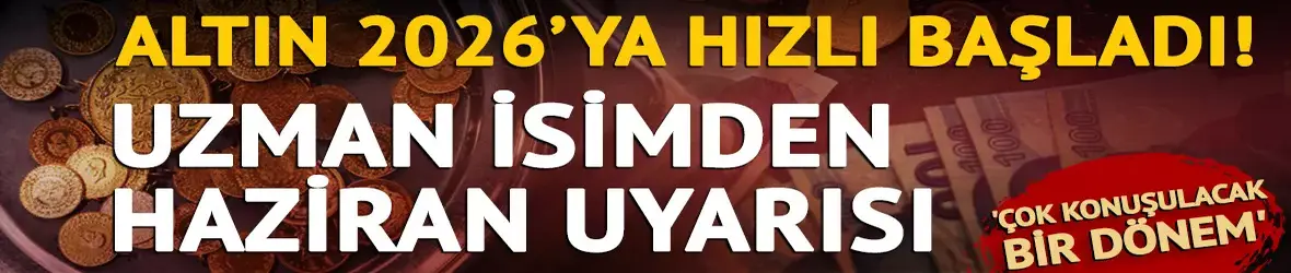 Altın 2026'ya hızlı başladı