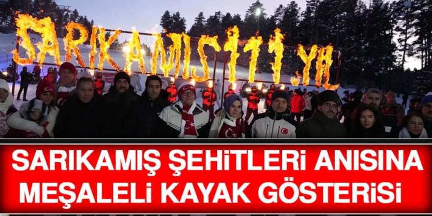 Sarıkamış şehitleri anısına JAK timleri ve komandolar meşaleli kayak gösterisi yaptı