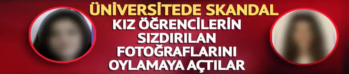 Üniversitede skandal!